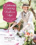 Schultz, Frances - California Cooking and Southern Style
