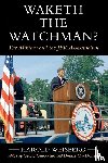 Weisberg, Harold - Waketh the Watchman?