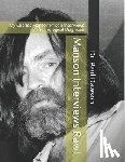 Dawson, Paul - Manson Interviews Raw!: My Charles Manson Prison Interviews & Psychological Diagnosis