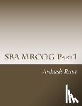 Raut, Ankush Nandkishor - SBA MRCOG Part1: Must read book for MRCOG Part1