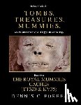 Forbes, Dennis C. - Tomb. Treasures. Mummies. Book One: The Royal Mummies Caches