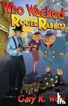 Wolf, Gary K - Who Wacked Roger Rabbit?
