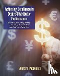 Hilton, Tim - Achieving Excellence in Dealer/Distributor Performance: How to Increase Profitability, Cash Flow, Market Share and Customer Retention (Excellence In I