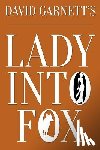 Garnett, David - Lady Into Fox
