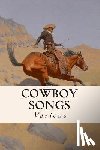 Lomax, John a. - Cowboy Songs