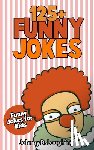 Laughing, Johnny B. - Jokes for Kids: 125+ Funny Jokes for Kids: Funny and Hilarious Jokes for Kids