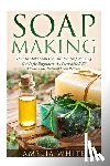 Virna, Jessica - Soap Making