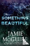 McGuire, Jamie - Something Beautiful: A Novella