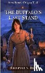 Bly, Stephen - The Buffalo's Last Stand