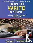 Tiam -. Fook, Ronald C. - How To Write a Song: How to Write Beautiful Songs in Any Genre without Reading Music, Includes Chord Progression Charts