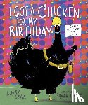 Gehl, Laura - I Got a Chicken for My Birthday
