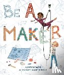 Howes, Katey - Be a Maker