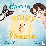 King, Mauri Jane - The Adventures of Pootsey the Wonderbug