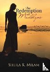 Milam, Sheila K - The Redemption of Madelyne