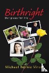 Vinet, Michael Rennie - Birthright
