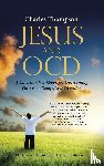 Thompson, Charles - Jesus and Ocd