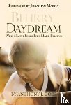 Does, Anthony J - Blurry Daydream