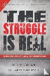 Clinton, Dr Tim - The Struggle Is Real