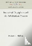 Skilton, Robert H. - Industrial Discipline and the Arbitration Process