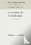 Cochran, Thomas C. - New York in the Confederation