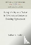 Simkin, William E. - Acceptability as a Factor in Arbitration Under an Existing Agreement