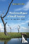 Ellis, Elizabeth N. - The Great Power of Small Nations