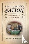 Blaakman, Michael A. - Speculation Nation