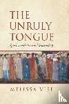 Vise, Melissa - The Unruly Tongue