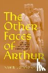 Otano Gracia, Nahir I. - The Other Faces of Arthur