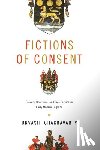 Chakravarty, Urvashi - Fictions of Consent