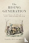 Gronningsater, Sarah L. H. - The Rising Generation