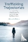 Peters, Alicia W. - Trafficking Trajectories