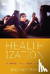 Trnka, Susanna - Healthization