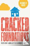 Glass, Michael - Cracked Foundations
