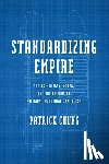 Chung, Patrick - Standardizing Empire