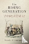 Gronningsater, Sarah L. H. - The Rising Generation