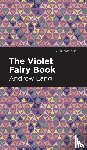 Lang, Andrew - The Violet Fairy Book