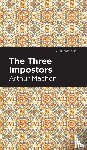 Machen, Arthur - The Three Impostors