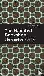 Morley, Christopher - The Haunted Bookshop