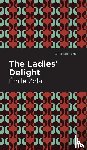 Zola, mile - The Ladies' Delight
