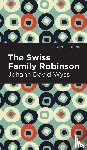 Wyss, Johann David - Swiss Family Robinson