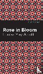 Alcott, Louisa May - Rose in Bloom