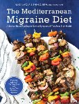 Wolf, Alicia, Beh, Shin C. - The Mediterranean Migraine Diet
