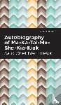 Hawk, Black - Autobiography of Ma-Ka-Tai-Me-She-Kia-Kiak