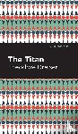 Dreiser, Theodore - The Titan