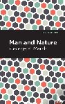 Marsh, George P. - Man and Nature
