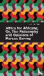 Garvey, Marcus, Garvey, Amy Jacques - Africa for Africans