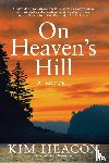Heacox, Kim - On Heaven's Hill