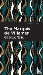 Sand, George - The Marquis de Villemer