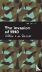 Queux, William Le - The Invasion of 1910
